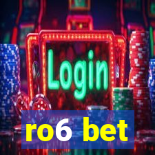 ro6 bet